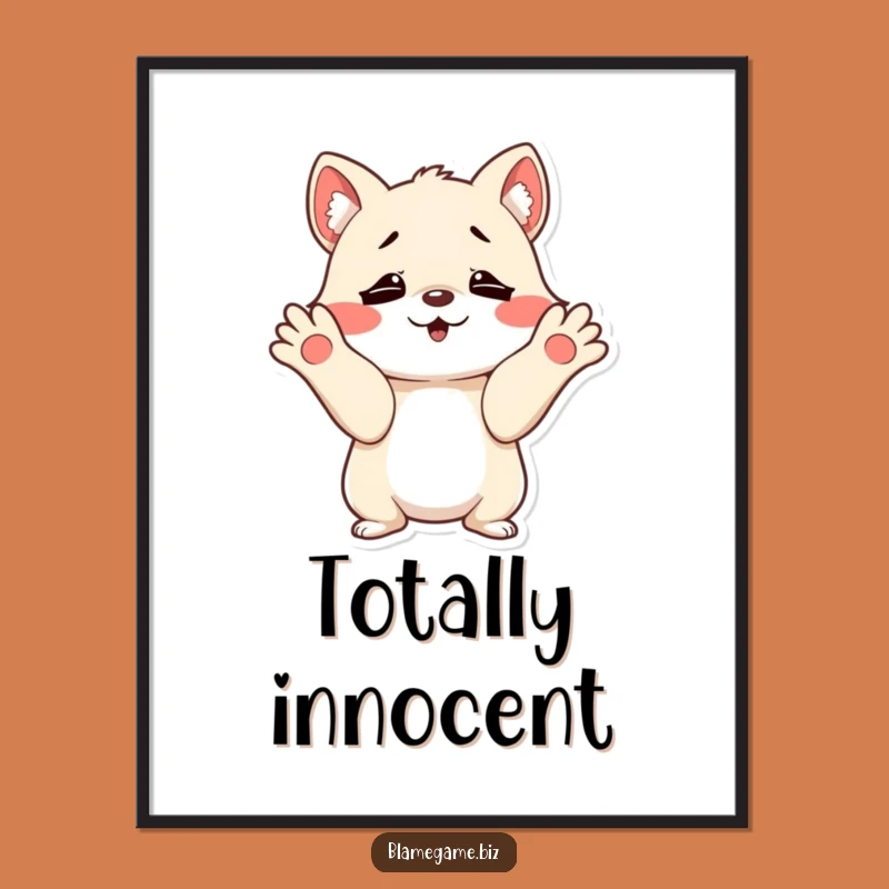 Funny Innocent Shrug Poster: Mischievous Animal Art, Hilarious Decor, Funny Gift